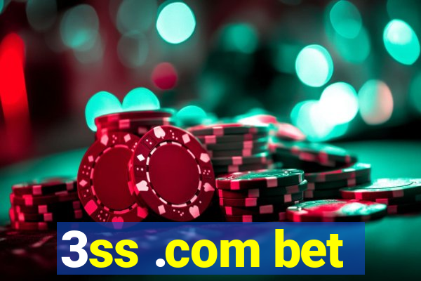 3ss .com bet